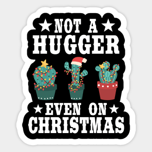 Funny Not A Hugger Introvert Cactus Christmas Gift Sticker